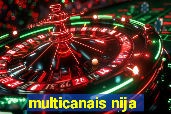 multicanais nija